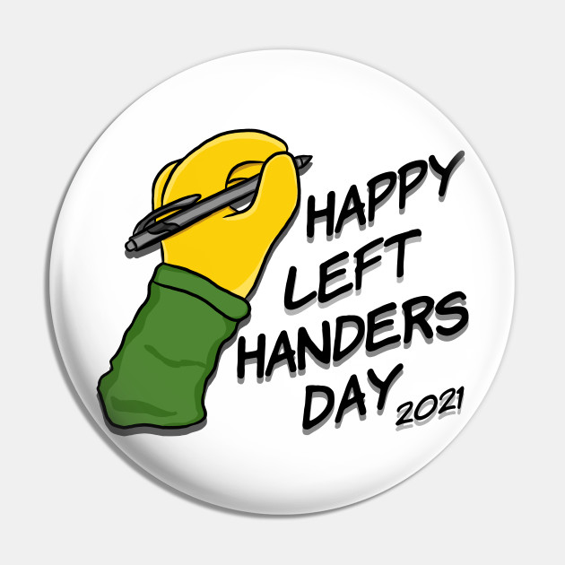 Featured image of post Happy Left Handers Day 2021