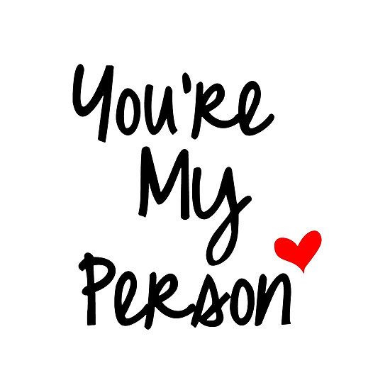 Featured image of post Love You Are My Person Meme